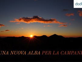 Editoriale: una nuova Alba per la Campania